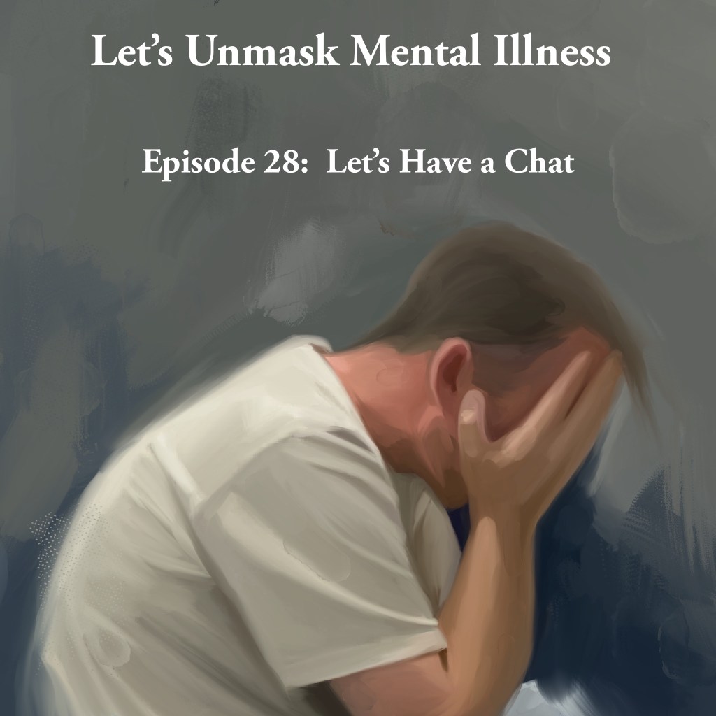 Episode 29: Let’s Have a&nbsp;Chat